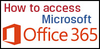 How to access Microsoft Office 365